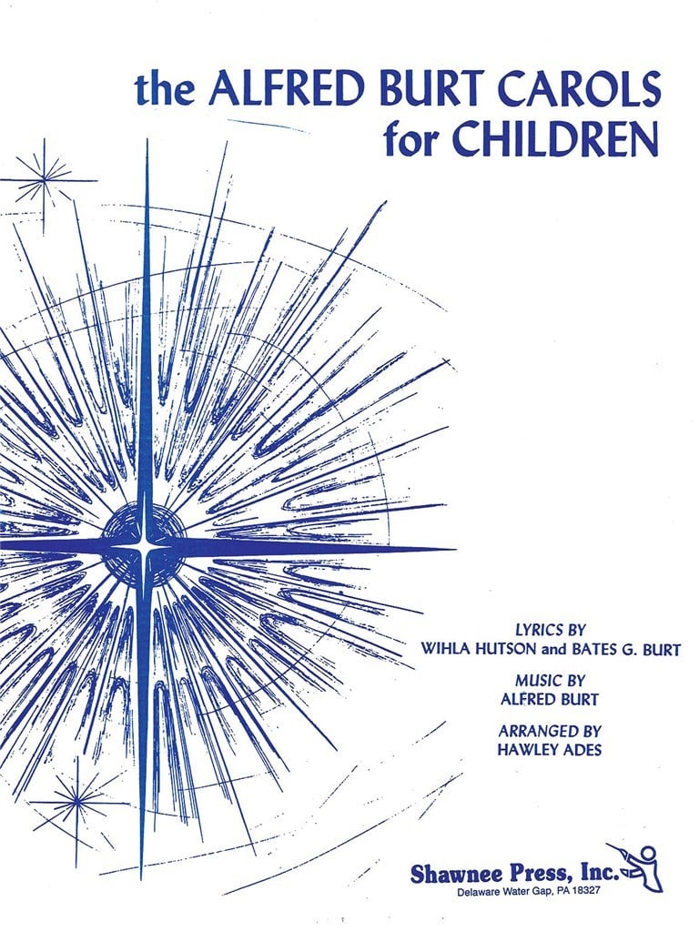 The Alfred Burt Carols for Children